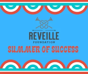 Reveille Foundation summer of success graphic