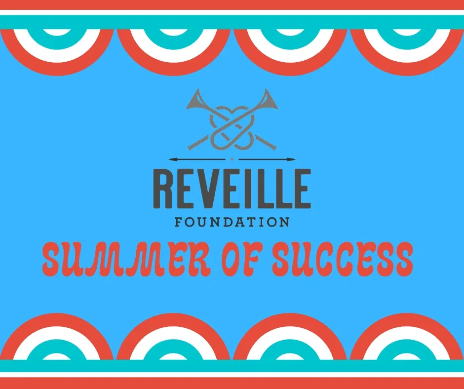 Reveille Foundation summer of success graphic